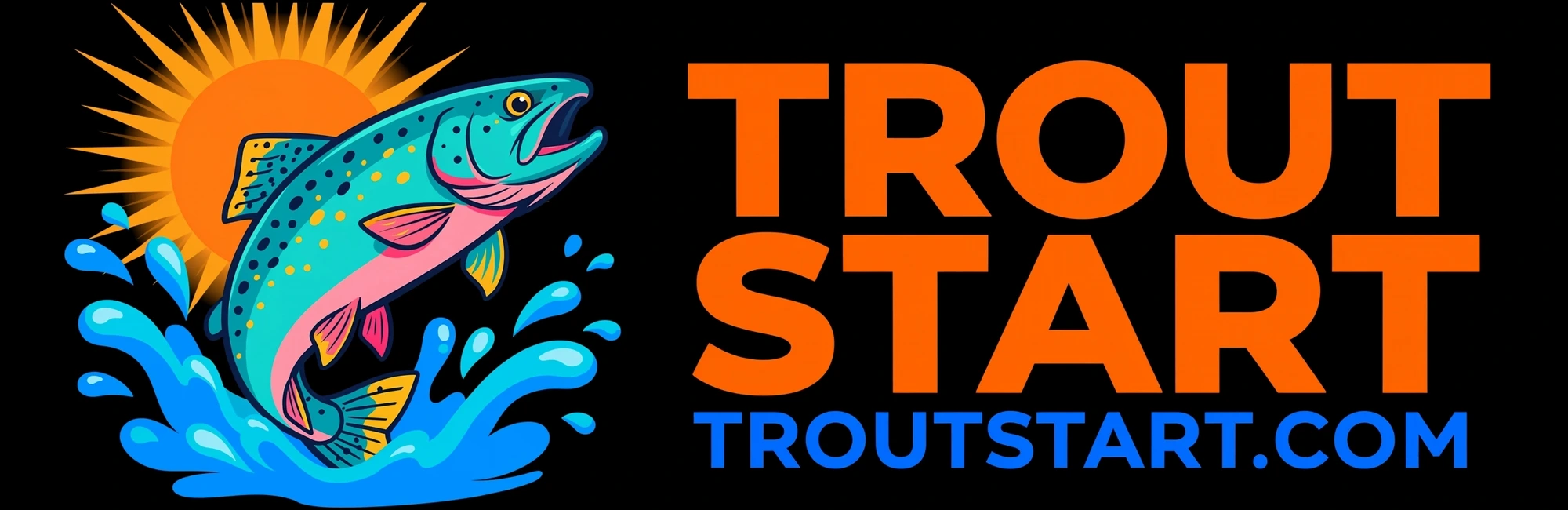 Trout Start